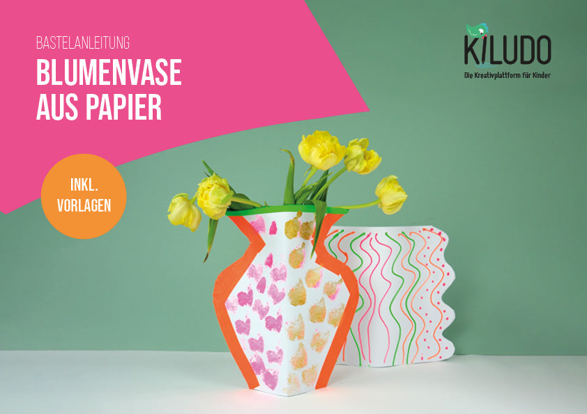 Bastelanleitung «Papiervase»