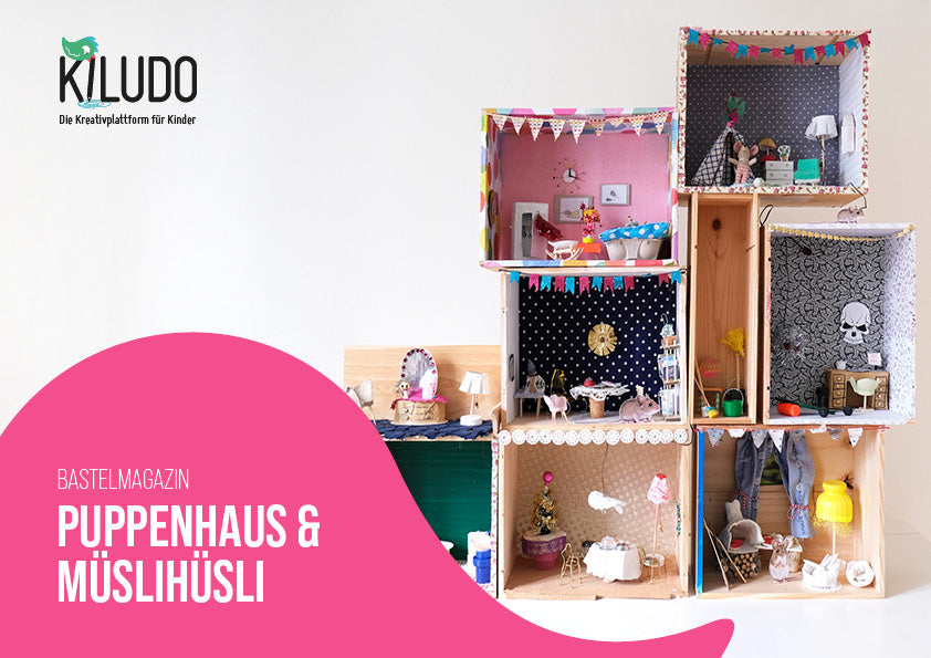 Bastelmagazin «Puppenhaus & Müslihüsli»