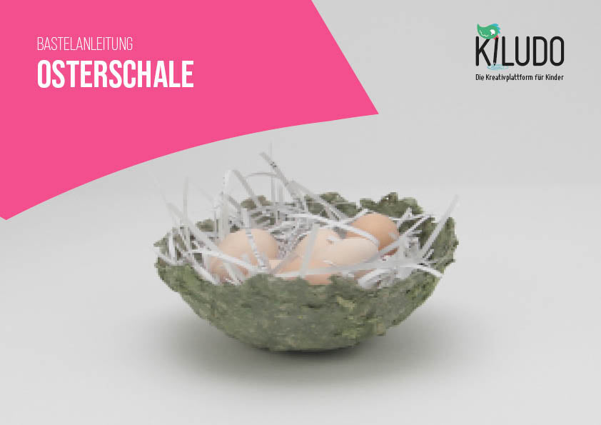 Bastelanleitung «Osterschale»