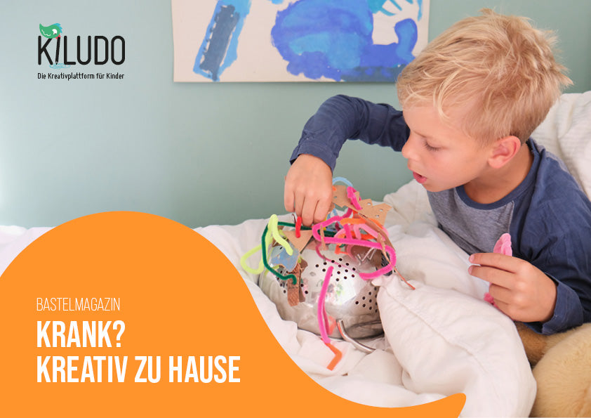Bastelmagazine «Krank? Kreativ zu Hause»